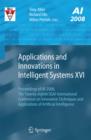 Image for Applications and innovations in intelligent systems XVI: proceedings of AI-2008, the Twenty-Eighth SGAI International Conference on Innovative Techniques and Applications of Artificial Intelligence