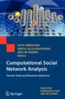 Image for Computational social network analysis  : trends, tools and research advances