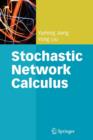 Image for Stochastic Network Calculus