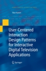 Image for User-centered interaction design patterns for interactive digital television applications