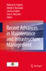 Image for Recent advances in maintenance and infrastructure management