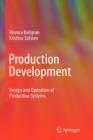 Image for Production development  : design and operation of production systems