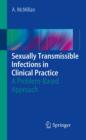 Image for Sexually transmissible infections in clinical practice: a problem-based approach