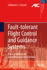 Image for Fault-tolerant flight control and guidance systems: practical methods for small unmanned aerial vehicles