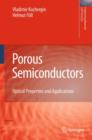 Image for Porous semiconductors  : optical properties and applications