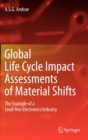 Image for Global life cycle impact assessments of material shifts  : the example of a lead-free electronics industry