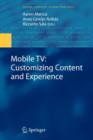 Image for Mobile TV: Customizing Content and Experience