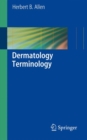 Image for Dermatology Terminology