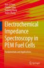 Image for Electrochemical impedance spectroscopy in PEM fuel cells  : fundamentals and applications