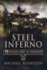 Image for Steel inferno  : I SS Panzer Corps in Normandy