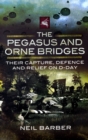 Image for Pegasus and Orne Bridges