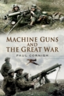 Image for Machine-guns and the Great War
