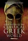 Image for Great Battles of the Classical Greek World