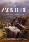 Image for The Maginot Line  : history and guide