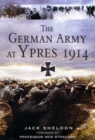 Image for The German army at Ypres 1914