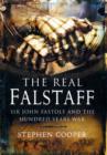 Image for Real Falstaff: Sir John Rastolf and the Hundred Years&#39; War