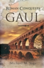 Image for Roman Conquests: Gaul