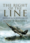 Image for Right of the Line: the Role of the Raf in World War Two