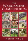 Image for The wargaming compendium