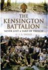 Image for Kensington Battalion:&#39;never Lost a Yard of Trench&#39;