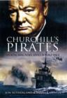 Image for Churchill&#39;s Pirates: the Royal Naval Patrol Service in Wwii