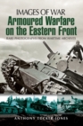 Image for Armoured warfare on the Eastern Front