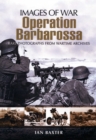 Image for Operation Barbarossa  : Hitler&#39;s invasion of Russia