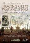 Image for Tracing Great War Ancestors - Finding Uncle Bill