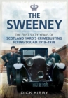 Image for The Sweeney: The First Sixty Years of Scotland Yard&#39;s Crimebusting