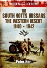Image for South Notts Hussars: the Western Desert, 1940-1942  (voices from the Front)