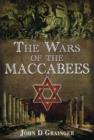 Image for The wars of the Maccabees