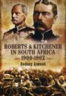 Image for Roberts and Kitchener in South Africa 1900-1902