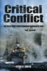 Image for Critical conflict  : the Royal Navy&#39;s Mediterranean campaign in 1940