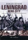 Image for Leningrad: Hero City (Images of War Series)
