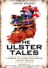 Image for Ulster Tales: a Tribute to Those Who Served 1969-2000