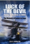 Image for Luck of the Devil: Flying Swordfish in Wwii
