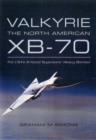 Image for Valkyrie  : the North American XB-70