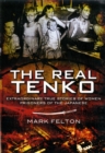 Image for The real Tenko  : extraordinary true stories of women prisoners of the Japanese
