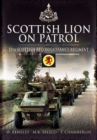 Image for Scottish Lion on Patrol: 15th Scottish Reconnaissance Regiment