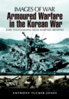 Image for Armoured Warfare in the Korean War