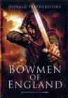 Image for Bowmen of England