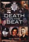 Image for Death on the beat  : police officers killed in the line of duty