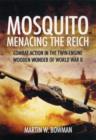 Image for Mosquito  : menacing the Reich