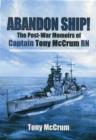 Image for Abandon Ship!: The Post-War Memoirs of Captain Tony McCrum RN