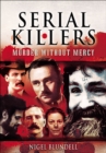 Image for Serial killers.: (Murder without mercy)
