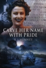 Image for Carve her name with pride