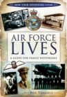 Image for Air force lives  : a guide for family historians