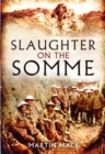 Image for Slaughter on the Somme