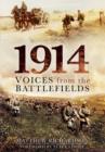 Image for 1914  : voices from the battlefields