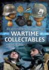 Image for A guide to wartime collectables